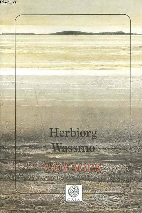 Voyages - Herbjorg Wassmo