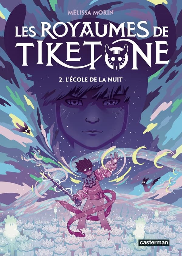 Les royaumes de Tiketone tome 2